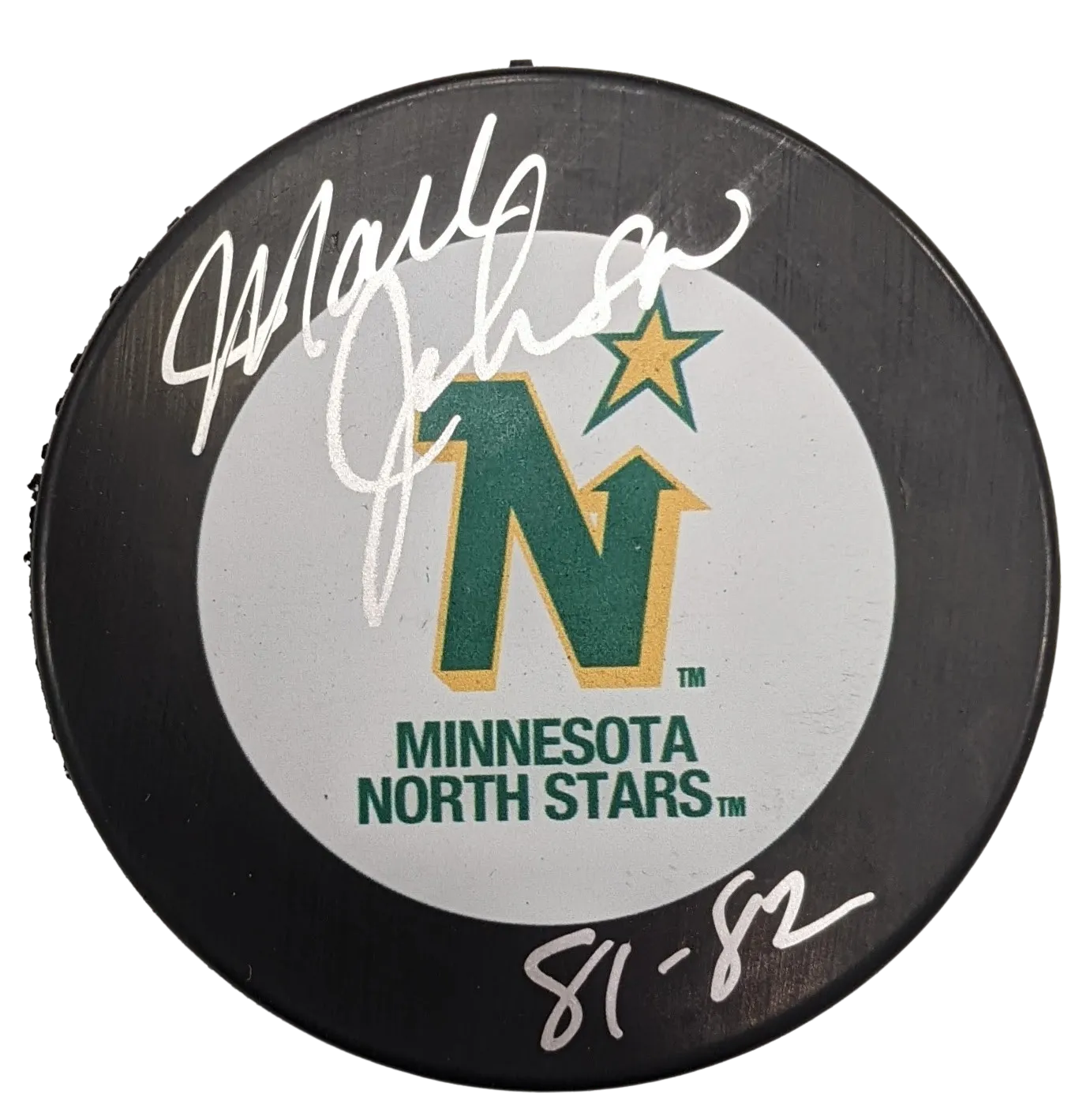 Mark Johnson Autographed & Inscribed Minnesota North Stars Puck (#1/9)